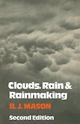 Clouds Rain and Rainmaking