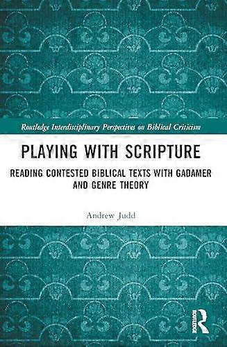 Playing With Scripture - Andrew Judd - Paperback - English Book - Literary theory