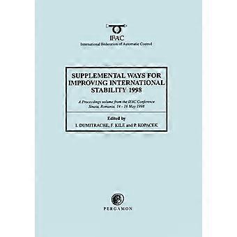 Supplemental Ways For Improving International Stability 1998 - I. Dumitrache - Paperback - en Book