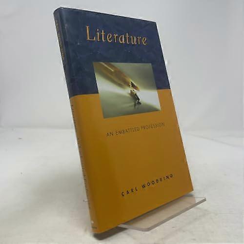 Literature: An Embattled Profession