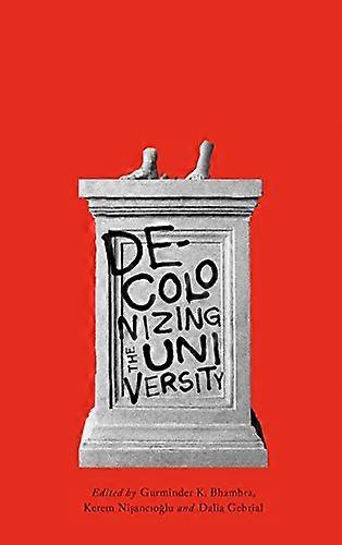 Decolonising the University