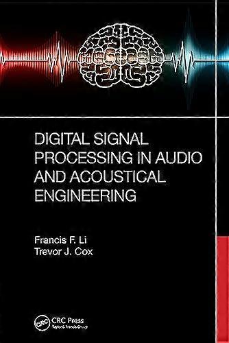 Digital Signal Processing in Audio and Acoustical Engineering