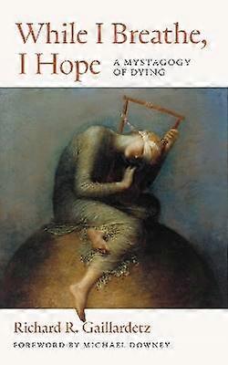 While I Breathe I Hope