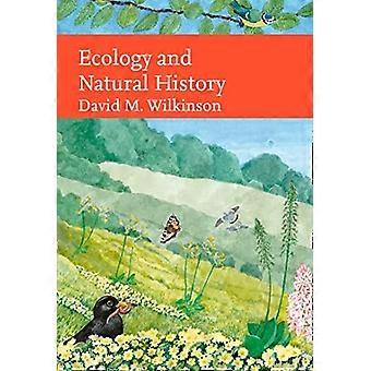 Ökologie und Naturgeschichte (Collins New Naturalist Library) (Collins New Naturalist Library)