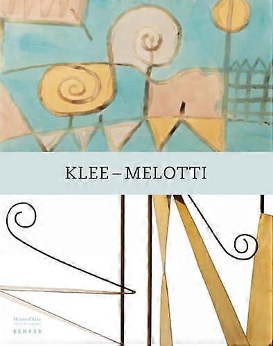 Paul Klee - Fausto Melotti