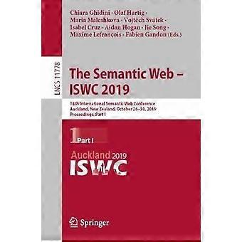 The Semantic Web - Iswc 2019 18th International Semantic Web Conference Auckl - Springer Nature B.V - Paperback - en Book