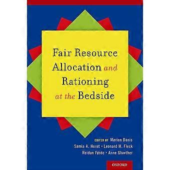 Fair resource allocation and rationing at the bedside