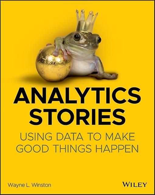 Analytics Stories by Wayne L. Winston Paperback
