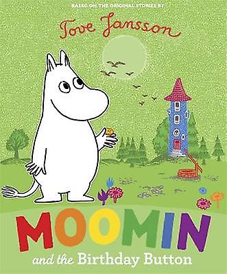 Moomin And The Birthday Button by Tove Jansson Paperback Book