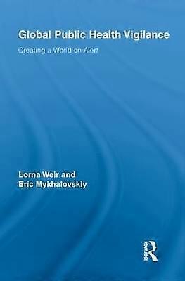 Global Public Health Vigilance