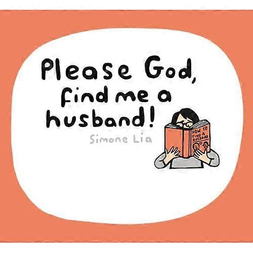 Please God, Find Me A Husband!