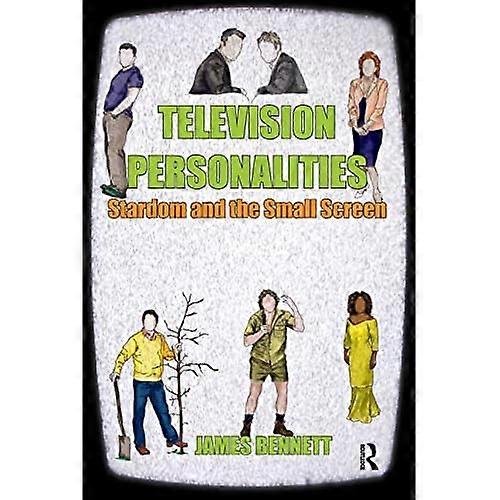 Television Personalities: Stardom and the Small Screen