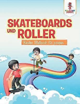 Skateboards und Roller Kinder Malbuch fr jungen