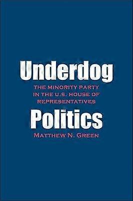 Underdog Politics