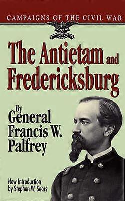 The Antietam And Fredericksburg