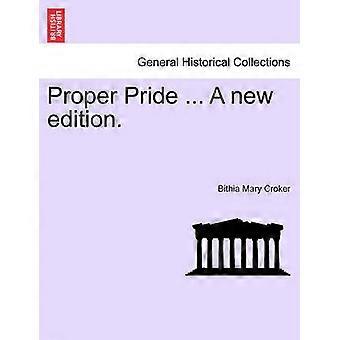 Proper Pride  A new edition