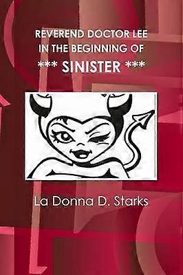 Pastor Doktor Lee i början av Sinister