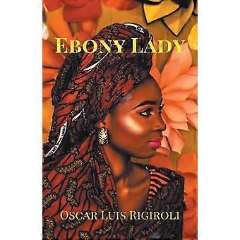 Ebony Lady- Zoubaida