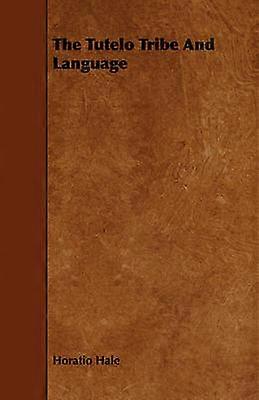 The Tutelo Tribe And Language