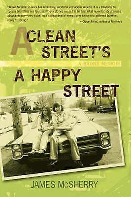 A Clean Street's a Happy Street