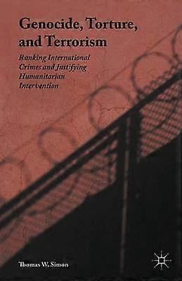 Genocide Torture and Terrorism