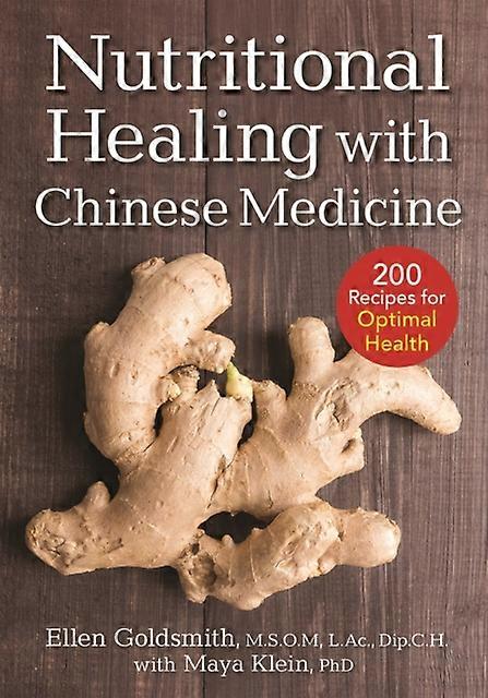 Nutritional Healing With Chinese Medicine by Maya Klein Paperback Book