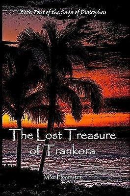 The Lost Treasure of Trankora