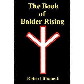 The Book Of Balder Rising - Robert Blumetti - Hardcover - en Book