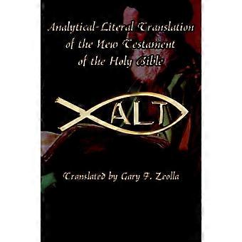Tradução analítico-literal do Novo Testamento da Bíblia Sagrada - Author Solutions Inc - Capa dura - livro em inglês