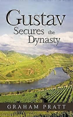 Gustav zabezpečuje dynastiu