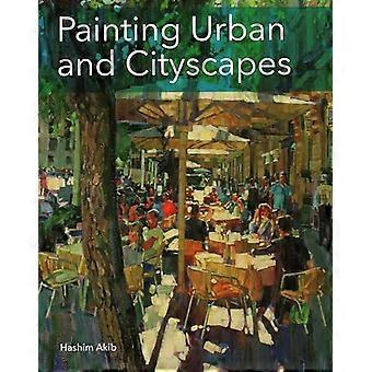 Painting Urban and Cityscapes