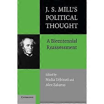 La pensée politique de J. S. Mill : une réévaluation du bicentenaire