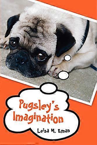 Pugsley's Imagination