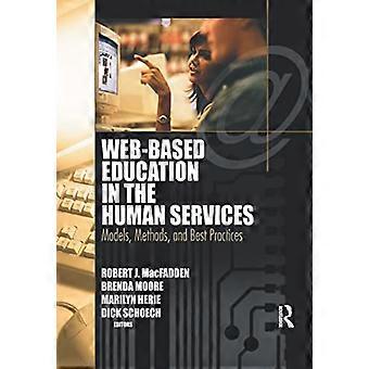Webbasierte Ausbildung in den Human Services: Modelle, Methoden und Best Practices