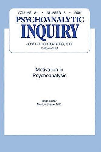 Motivation and Psychoanalysis: Psychoanalytic Inquiry, 21.5