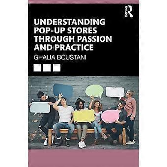 Pop-up-Stores durch Leidenschaft und Praxis verstehen