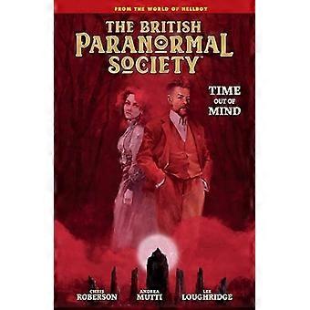 British Paranormal Society: Tid ute av sinn