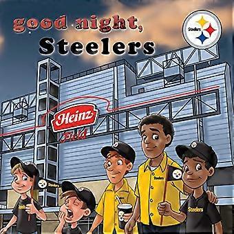 Good Night, Steelers (Good Night Team Books) [Board book]
