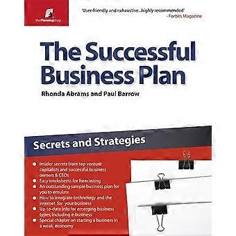 De succesvolle businessplan: Geheimen en strategieën (de Planning Shop-serie)