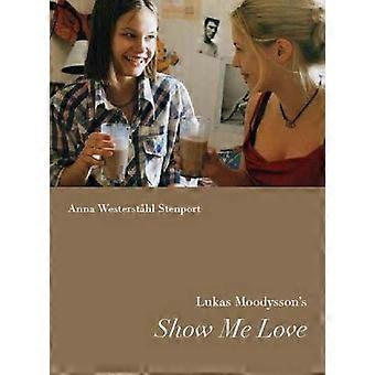 LUKAS MOODYSSONS SHOW ME LOVE