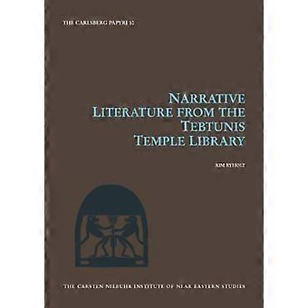 Verhalende literatuur uit de bibliotheek van de tempel Tebtunis