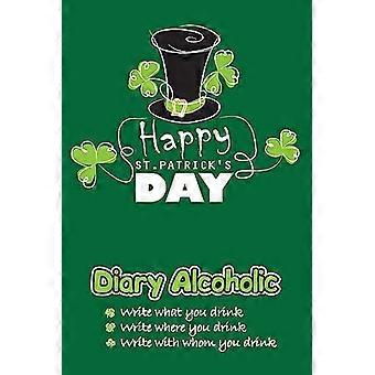 Diary Alcoholic: Happy St. Patrick's Day