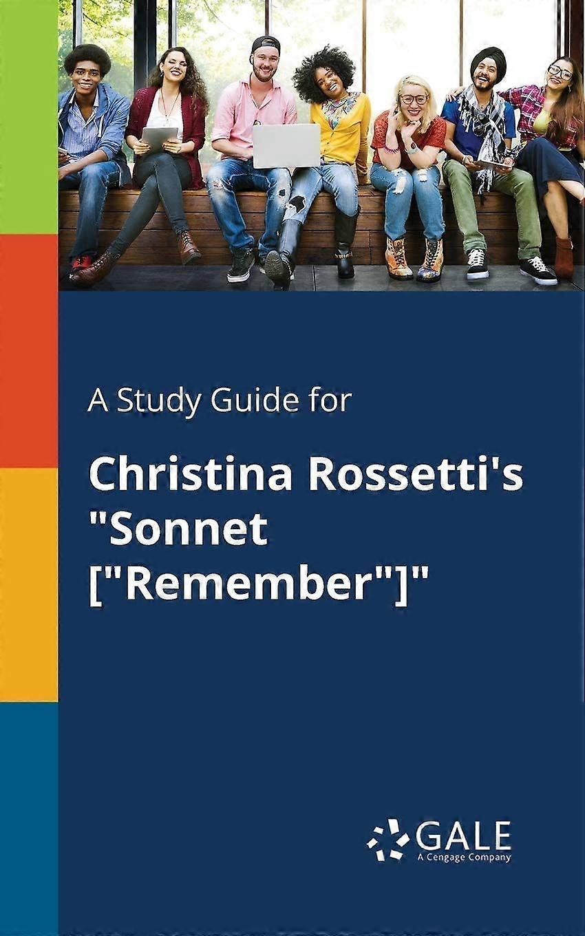A study guide for christina rossetti's sonnet remember