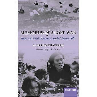 Memórias de uma Guerra Perdida: Respostas Poéticas Americanas à Guerra do Vietnã - Subarno Chatterji - Brochura - Livro em Inglês - História