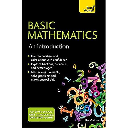 Matematica di base: Un'introduzione: Teach Yourself