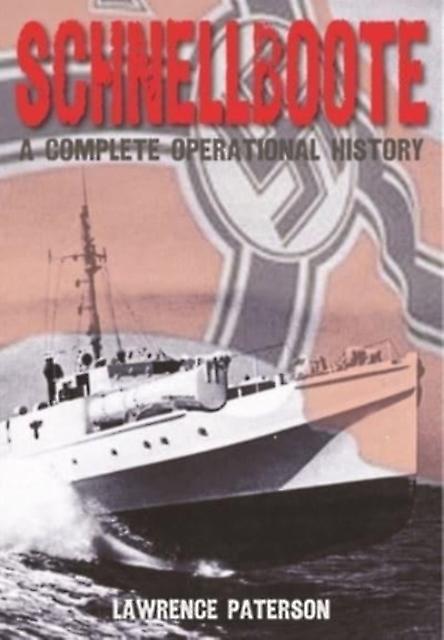 Schnellboote by Lawrence & Paterson Paperback Book