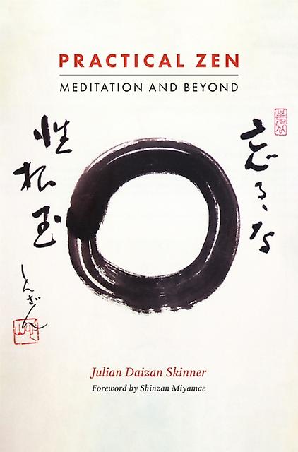 Practical Zen by Julian Daizan Skinner Paperback Book