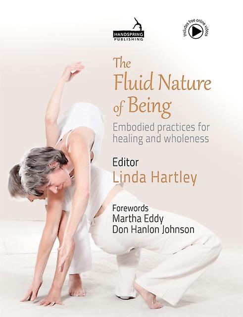 The Fluid Nature Of Being Paperback