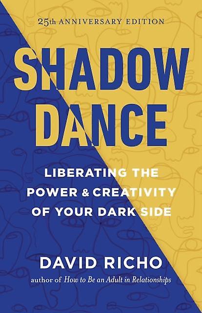Shadow Dance by David Richo Paperback