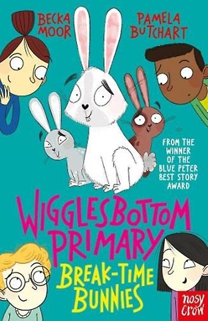 Wigglesbottom Primary Breaktime Bunnies by Pamela Butchart Paperback